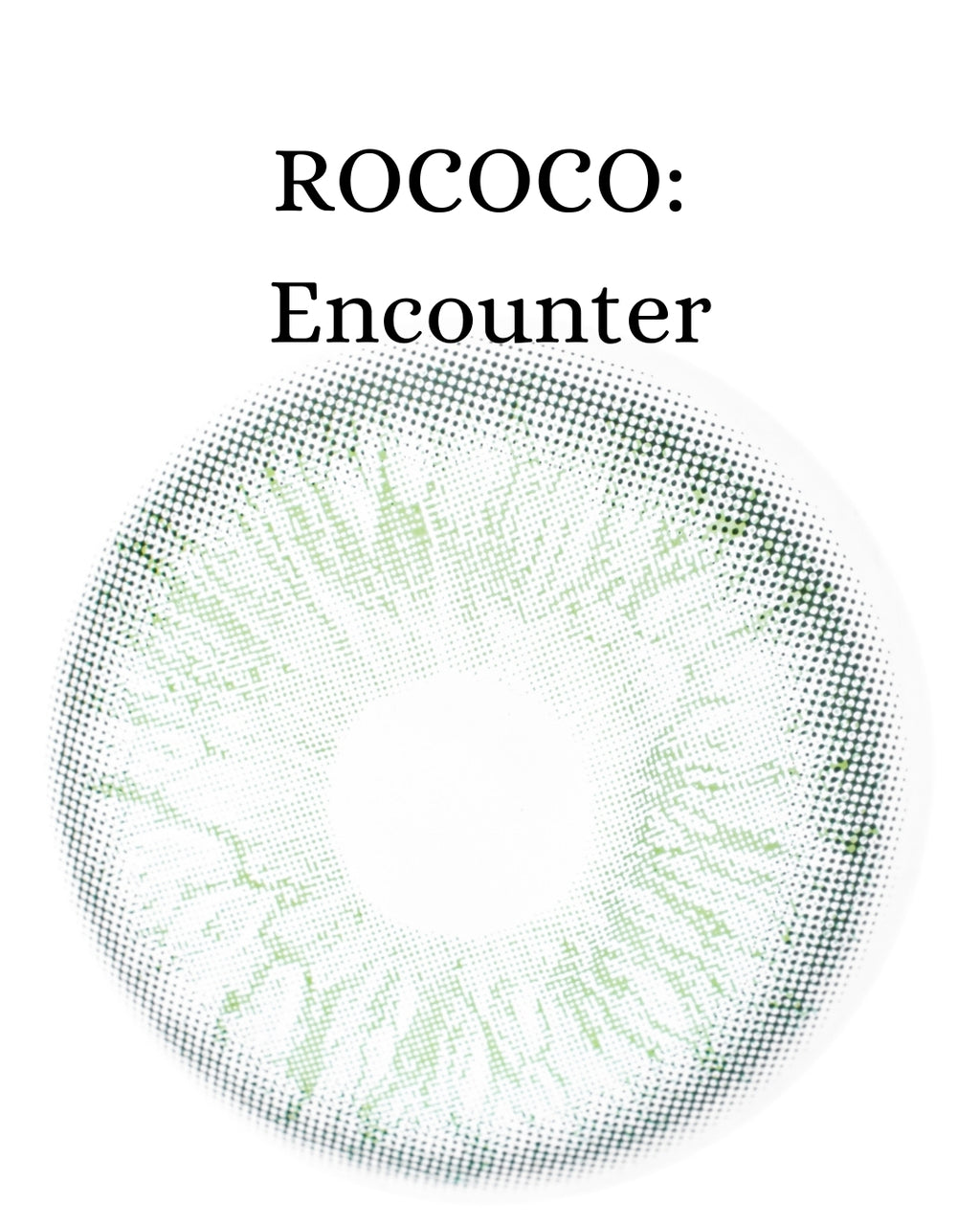 Green Encounter: ROCOCO