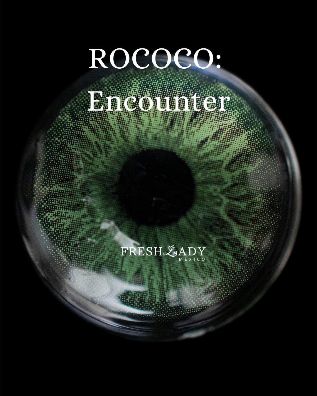 Green Encounter: ROCOCO CAJA de 10 lentes