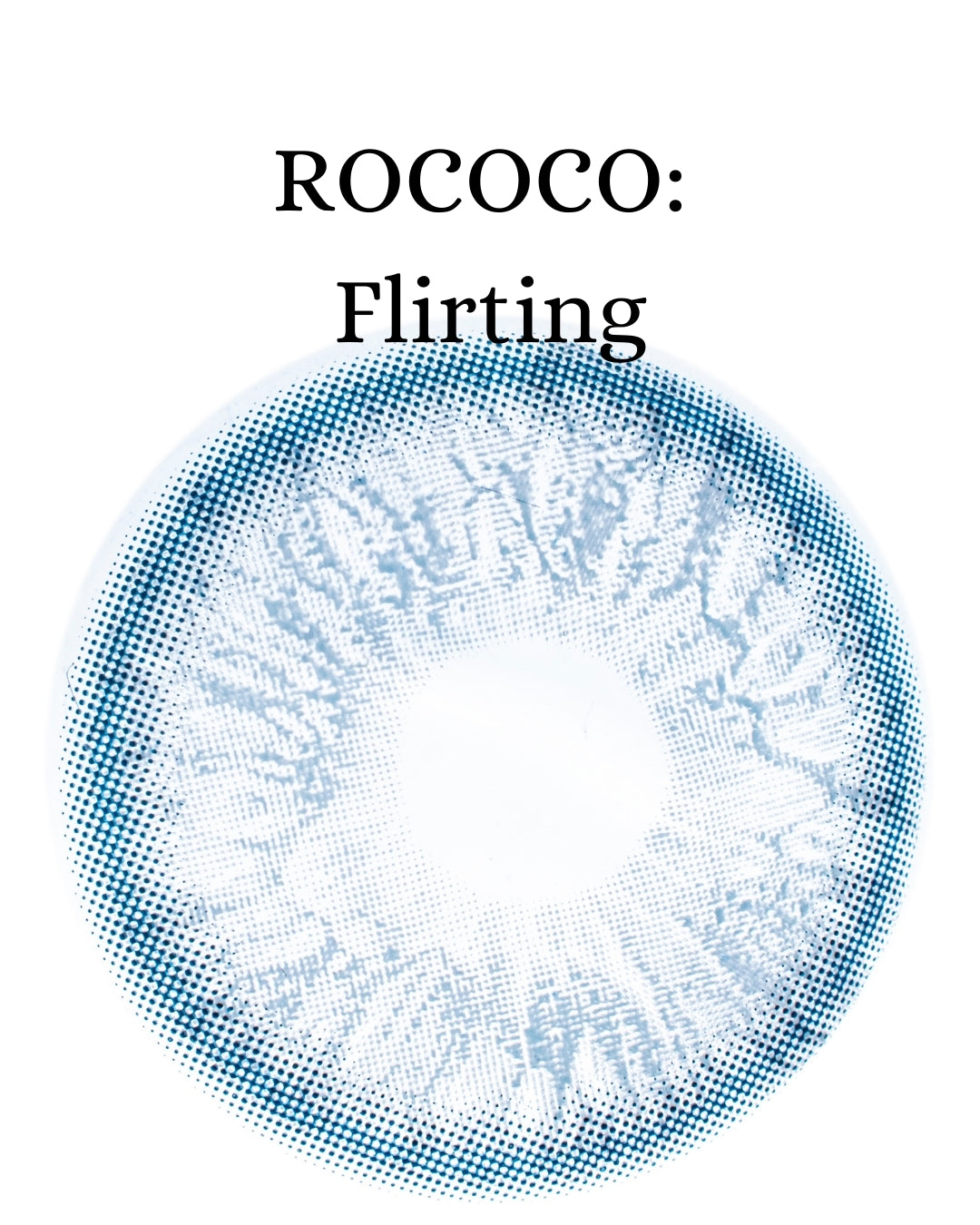 Blue Flirting: ROCOCO CAJA de 10 lentes