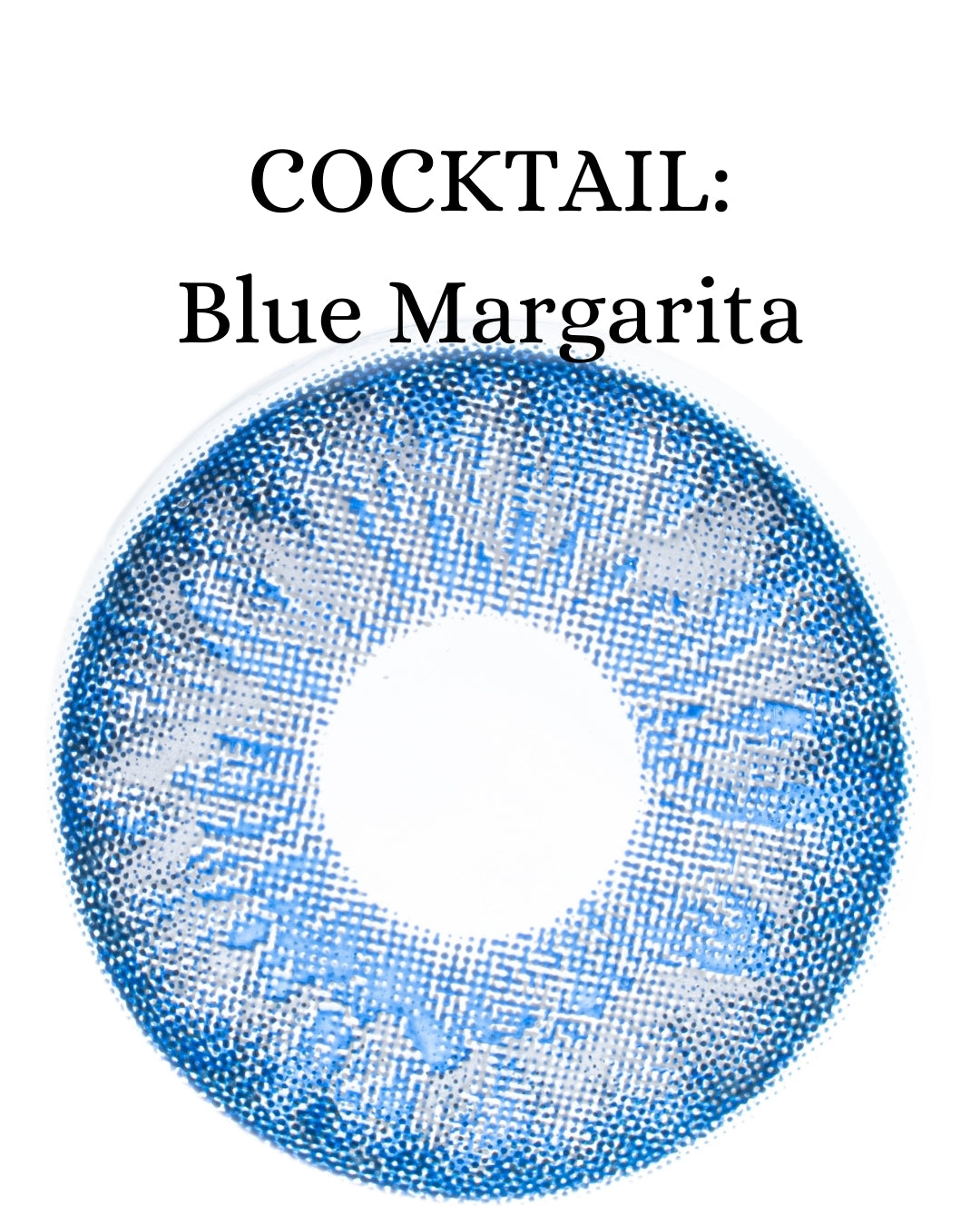 Blue Margarita: COCKTAIL CAJA de 10 lentes