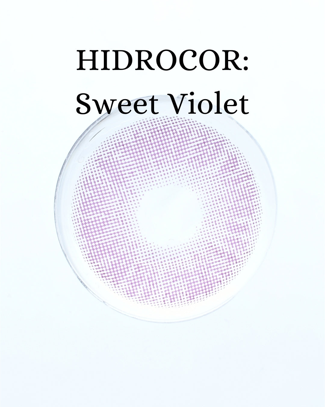 Violet Sweet: Hidrocor