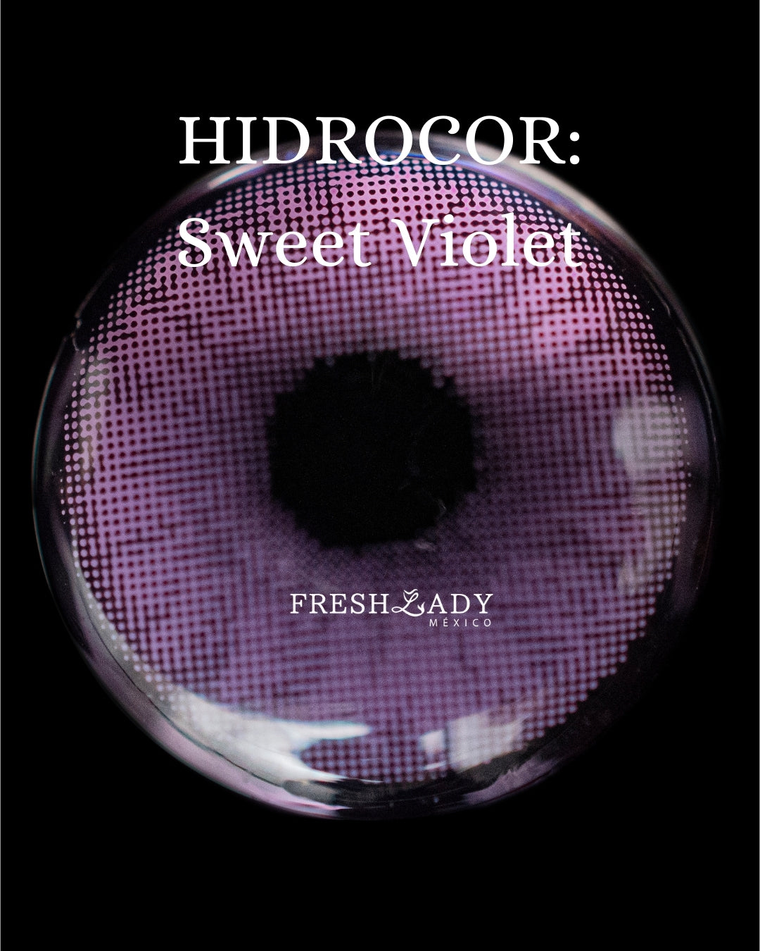 Violet Sweet: Hidrocor