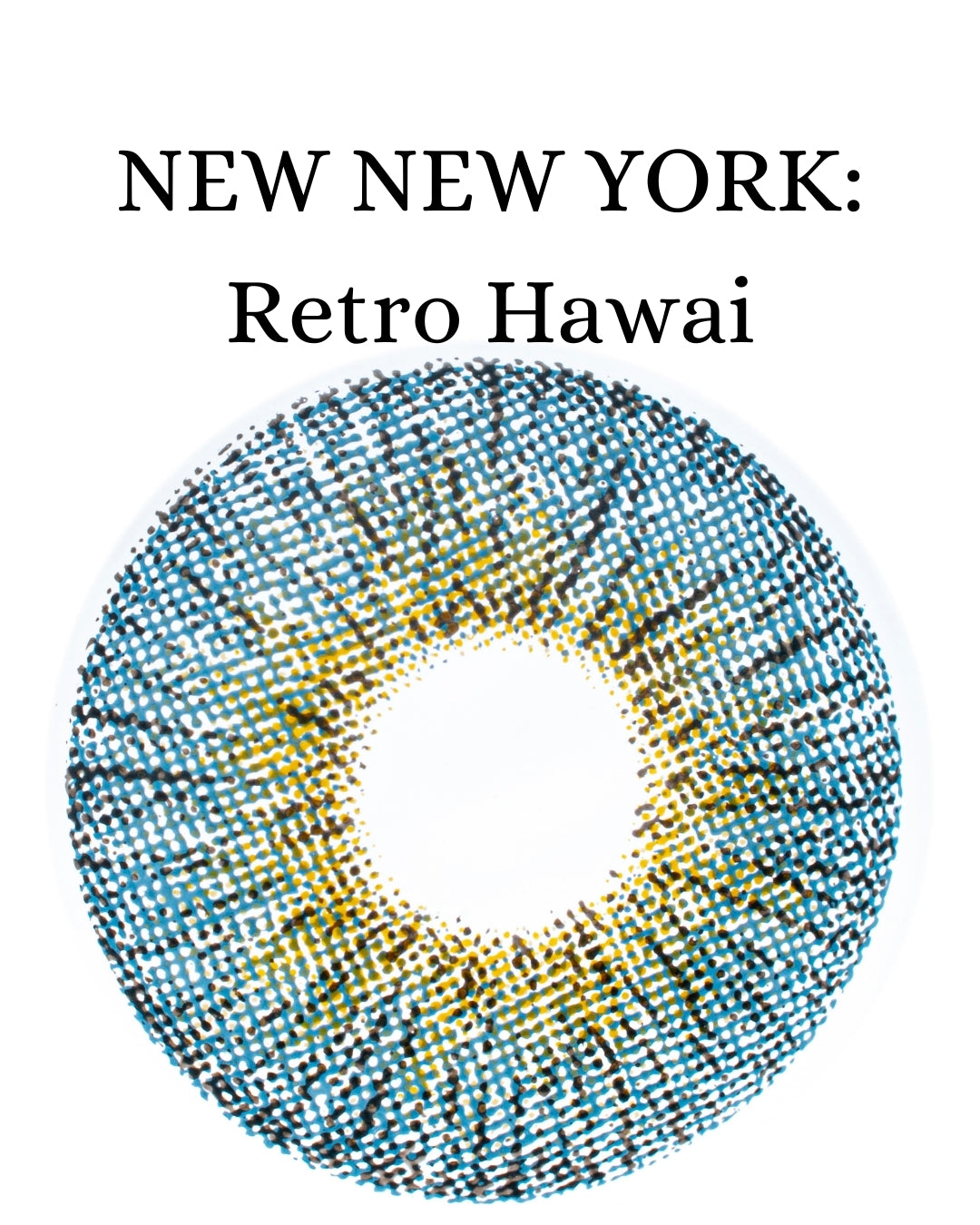 Blue Retro Hawai: NEW NEW YORK CAJA de 10 lentes