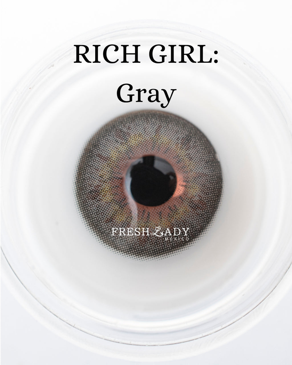 Gray: RICH GIRL CAJA de 10 lentes