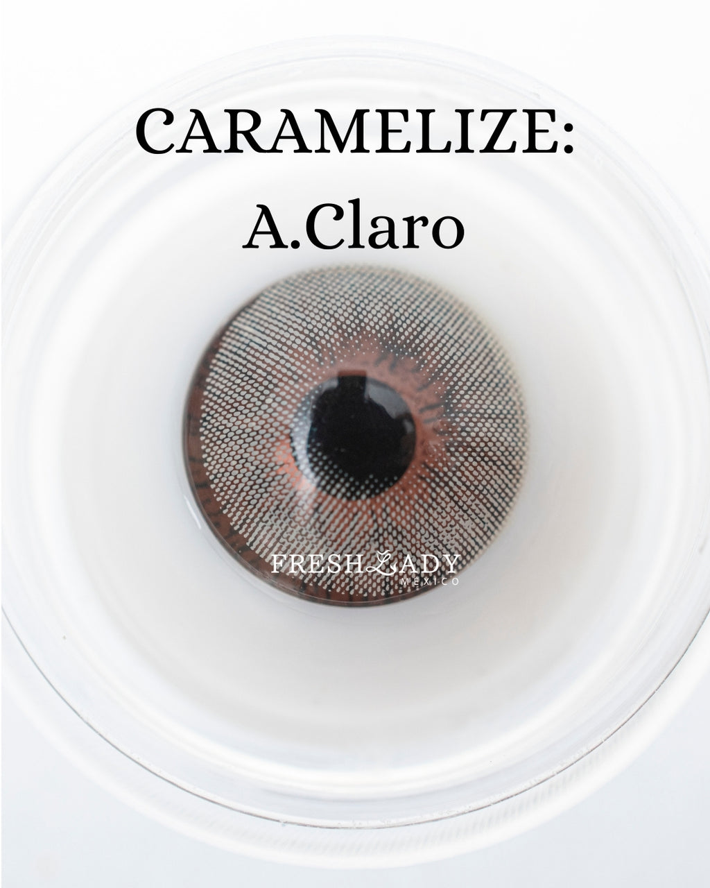 Gray A.Claro: CARAMELIZE CAJA de 10 lentes