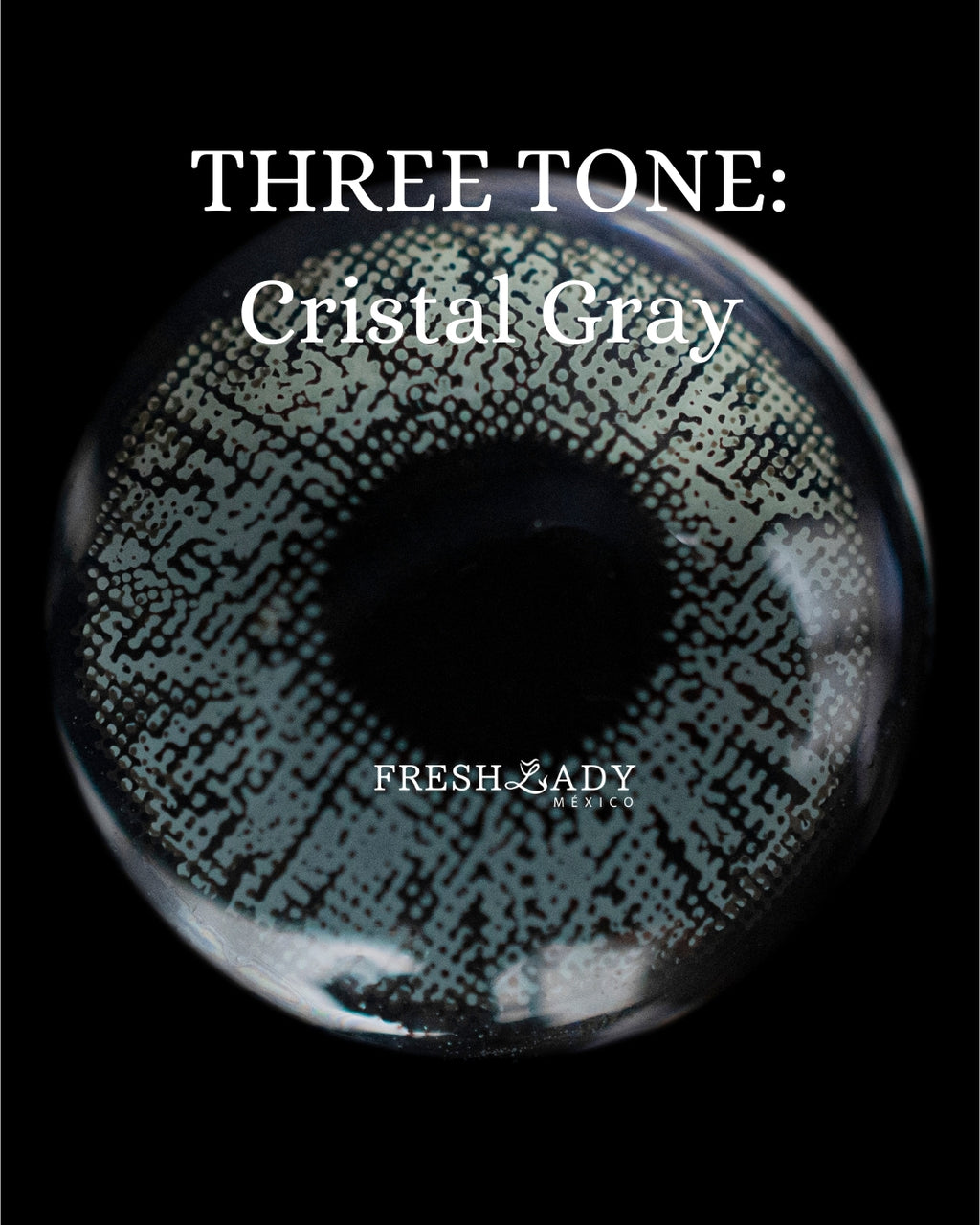 Gray Cristal: THREE TONE